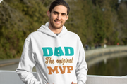 Dad The Original MVP Hoodie